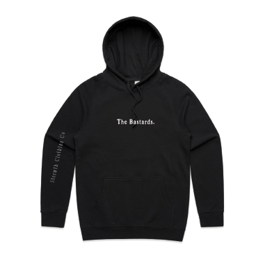 The Bastards Hoodie - Strewth Clothing